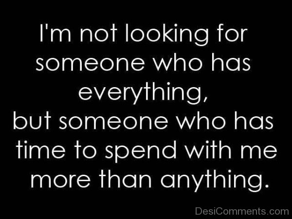 I’m Not Looking For Someone