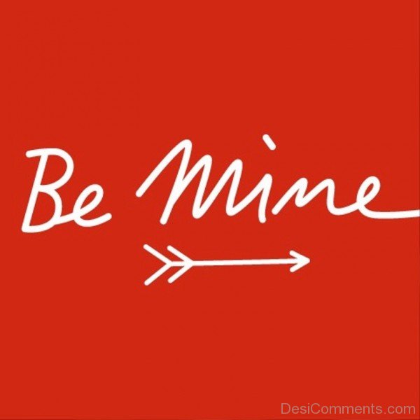 Image Of Be Mine