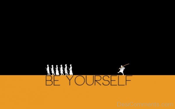 Image Of Be Yourself-DC0054