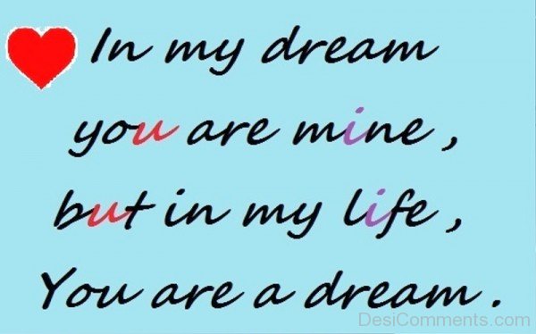 In My Dream You Are Mine,But In My Life-iyt426DC23