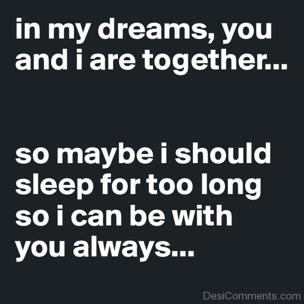 In My Dreams,You And I Are Together-mr320DC02323