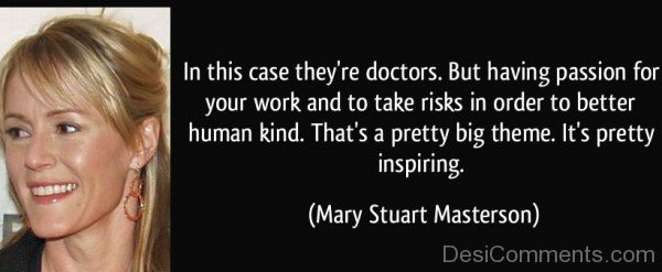 In This Case They Are Doctors – Mary Stuart Masterson