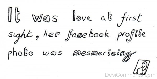 It Was Love At First Sight,Her Facebook Profile-exz218DC28