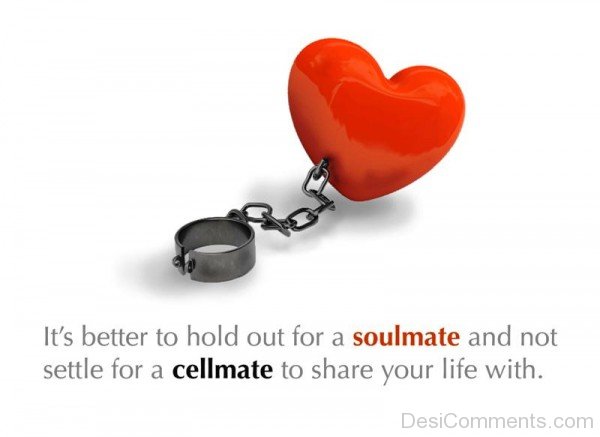 It’s Better To Hold Out For A Soulmate