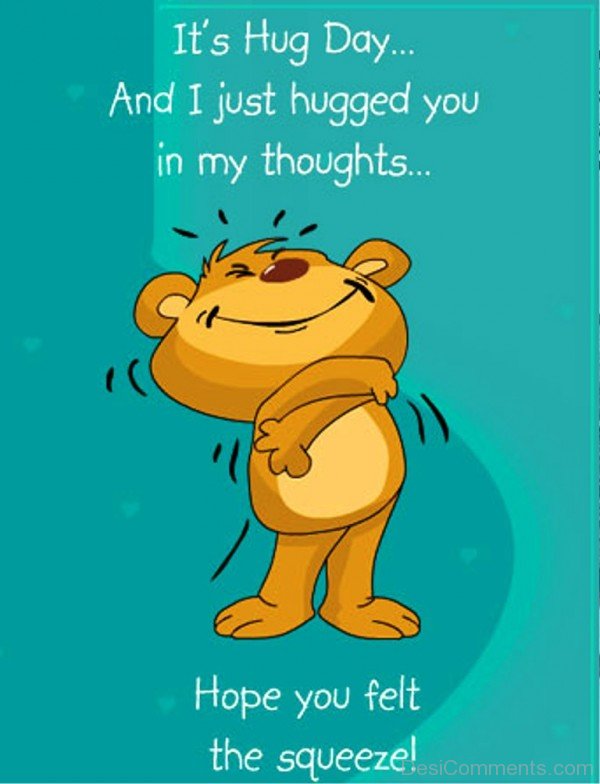 It’s Hug Day And I Just Hugged You In My Thoughts