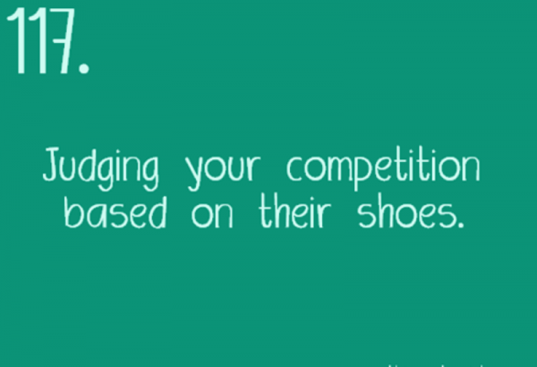 Judging Your Competition Based On Their Shoes
