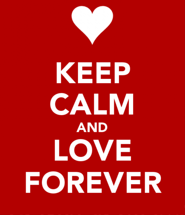 Keep Calm And Love Forever-sdf615DESI05