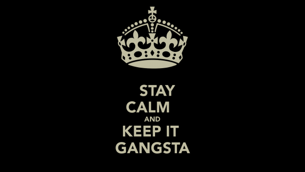 Keep It Gangsta