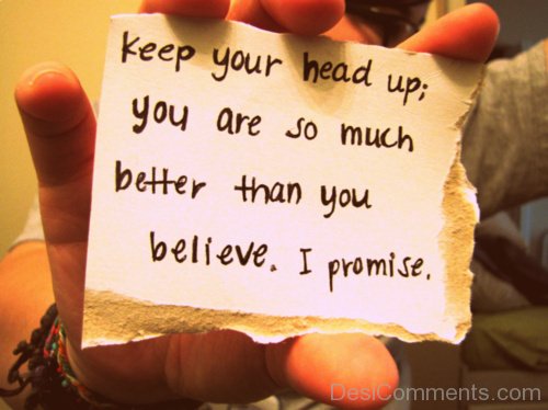 Keep Your Head Up