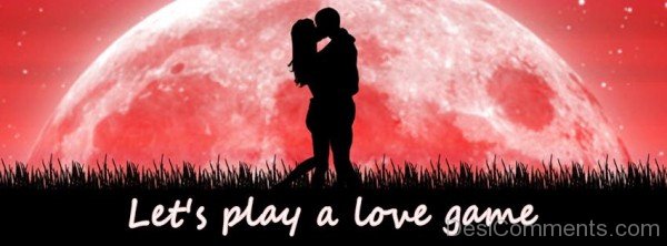 Let's Play A Love Game-ybn637DC55