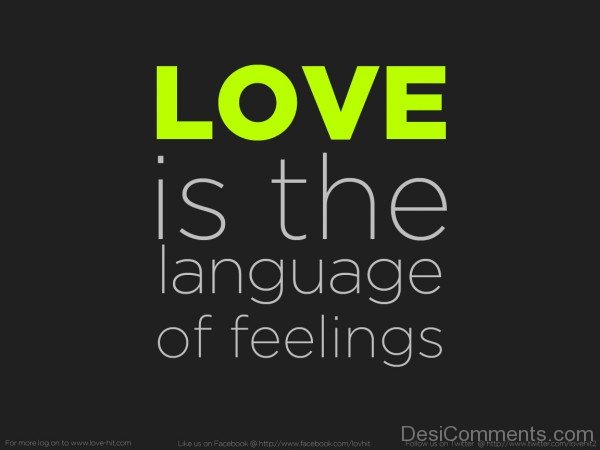 Love Is The Language Of Feelingsdesi11