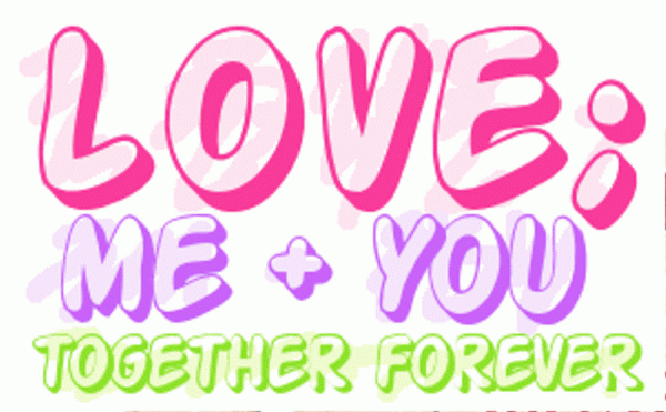 Love Me And You Together Forever