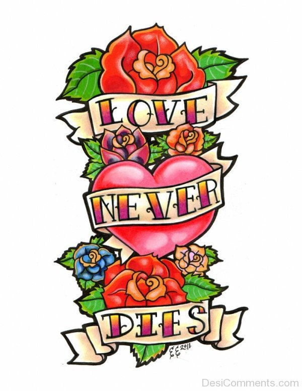 Love Never Dies Heart,Flowers Image-ytq217IMGHANS.COM26