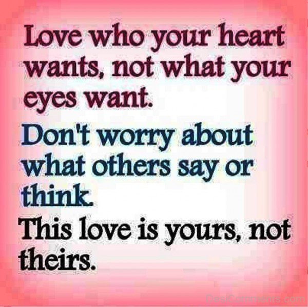 Love Who Your Heart Wants