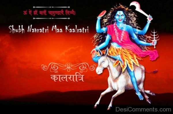 Maa Kaalratri -Shubh Navratri