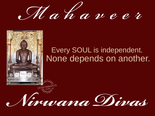 Mahaveer Nirwana Divas – Every Soul Is Independent