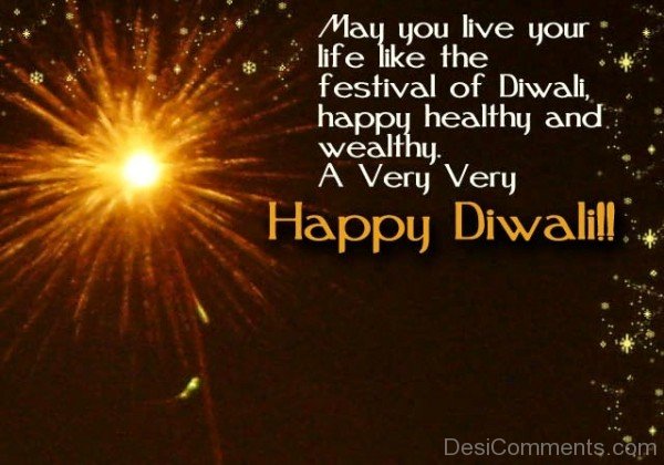 May You Live Your Life Like The Festival Of Diwali-DC936DC19