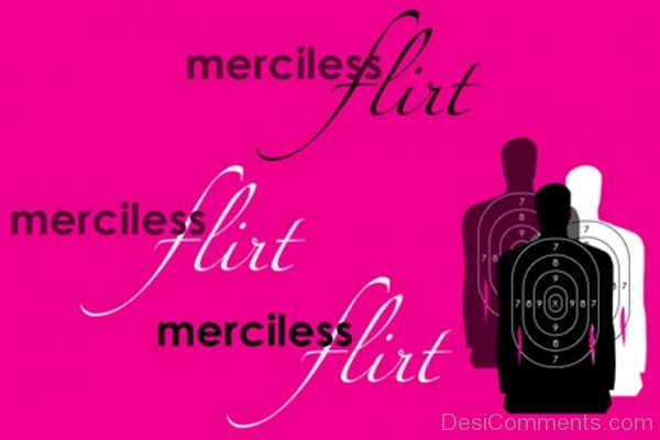 Mirciless Flirt-DC29