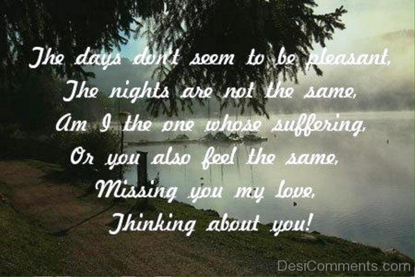 Missing You My Love,Thinking About You
