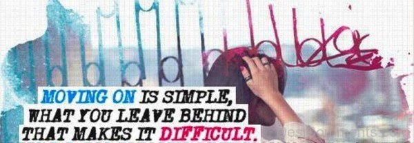 Moving On