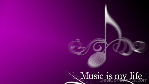 Music Is Life