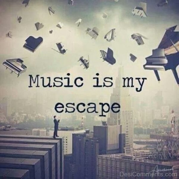 Music Is My Escape-Dc135