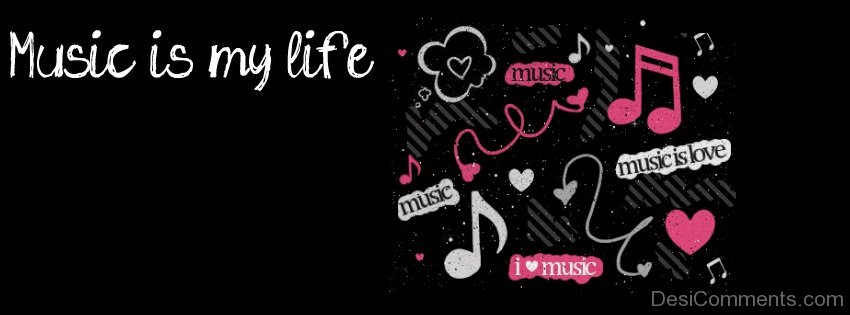 Music Is My Life Music Is Love Desicomments Com