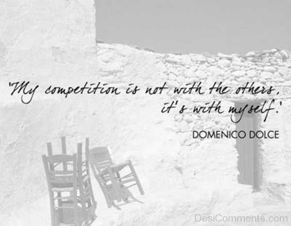 My Competition Is Not With Others It's With Myself-DC337
