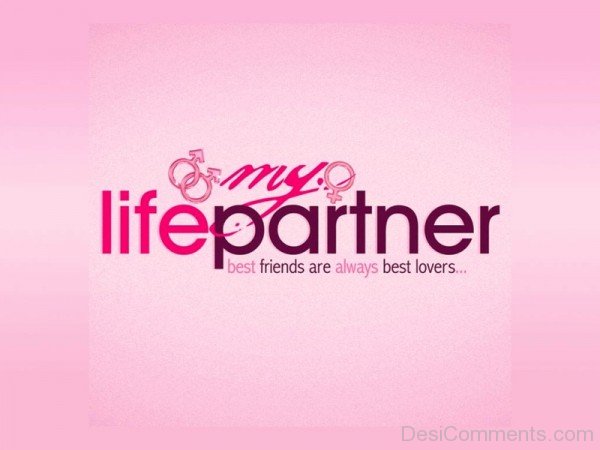 My Life Partner Best Friends Are Always Best Lovers-vc112DEsi012