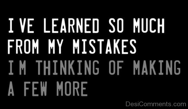 My Mistakes