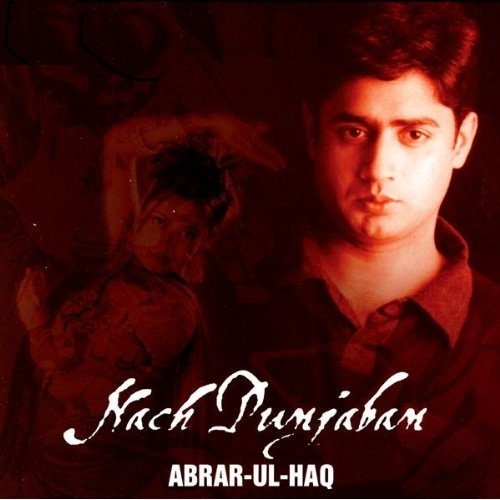 Nach Punjaban- Abrar Ul Haq