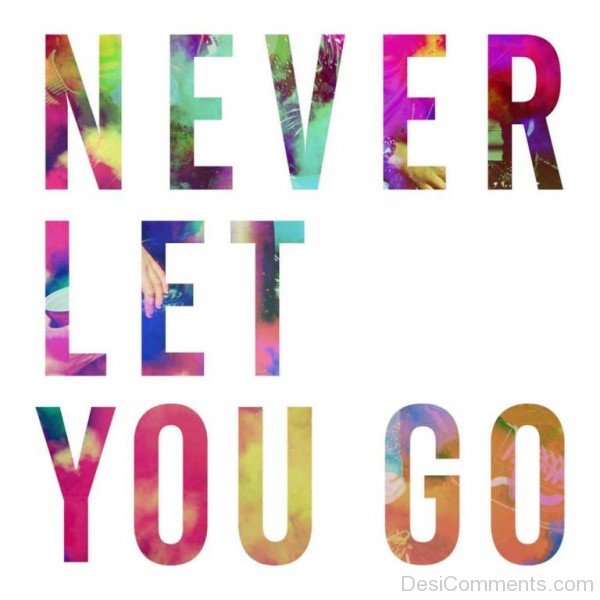 Never Let You Go-jkl821DESI03
