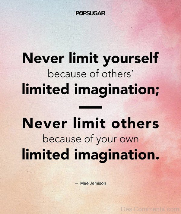 Never Limit Yourself