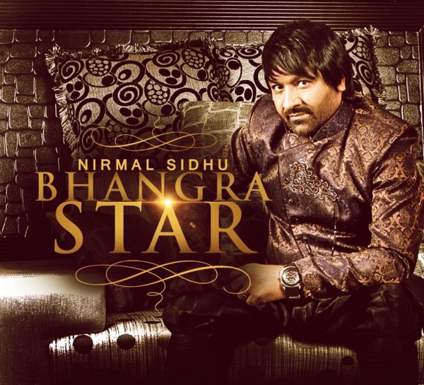 Nirmal Sidhu-Bhangra Star