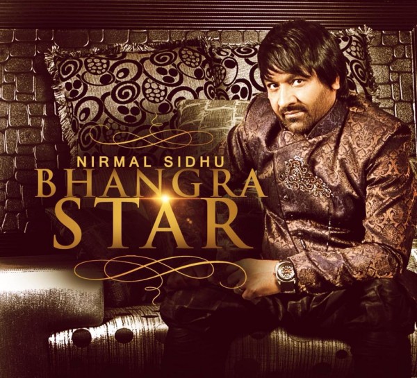 Nirmal Sidhu-Bhangra Star 