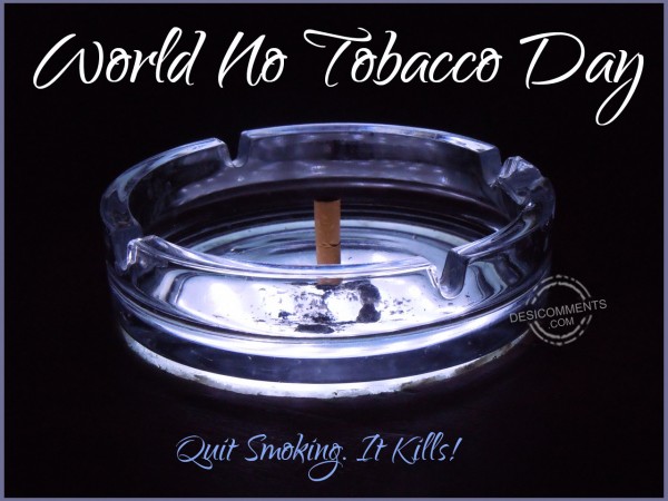 No Tobacco Day - Quit Smoking