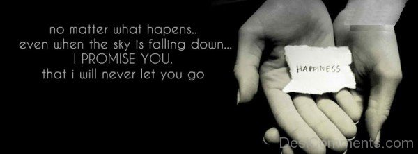No matter What Happens