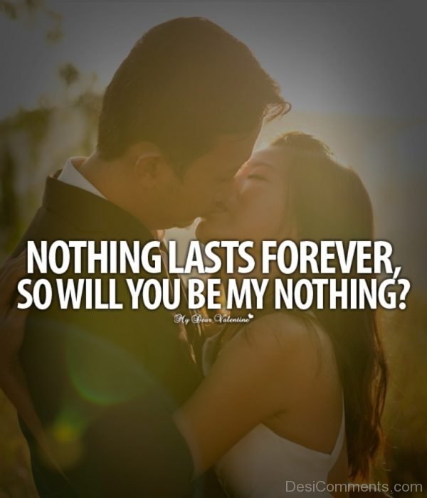 Nothing Lasts Forever