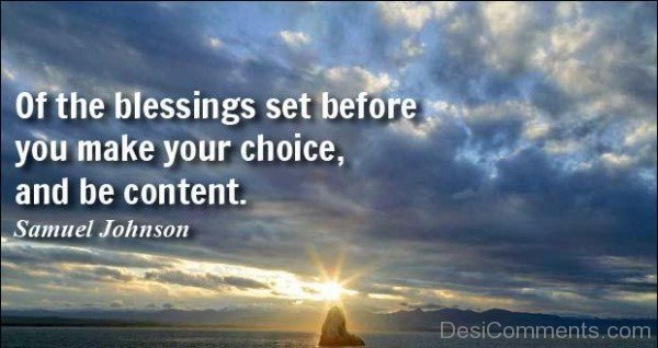 Of The Blessings Set Before You Make Your Choice