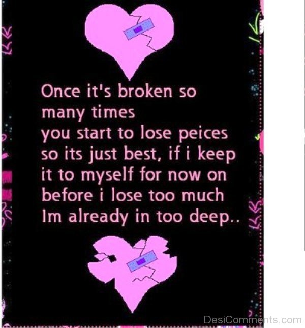 Once It's Broken So Many Times-put634desi17