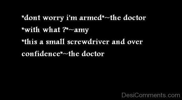 Over Confidence The Doctor