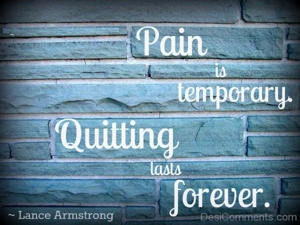 Pain Is Temporary-DC987DC200
