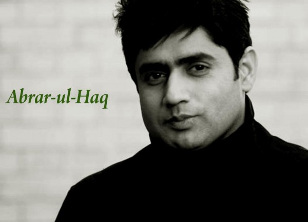 Pakistan Singer- Abrar ul Haq