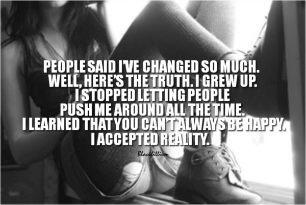 People Said I’ve Changed