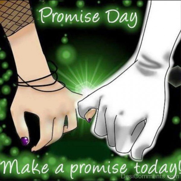 Promise Day Make A Promise Today-hbk521DESI08