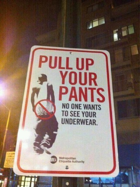 Pull Your Pants Up