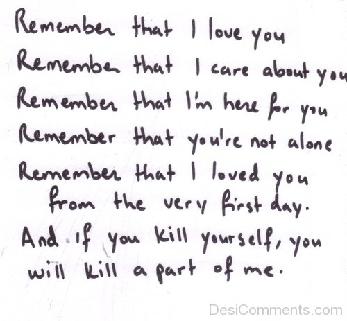 Remember That I Love You I Care About You