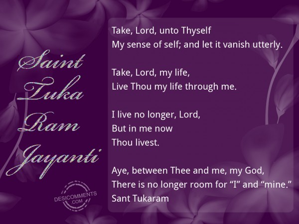 Saint Tuka Ram Jayanti - Take Lord My Life