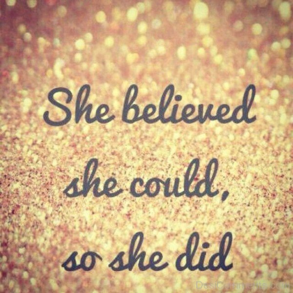 She Believed