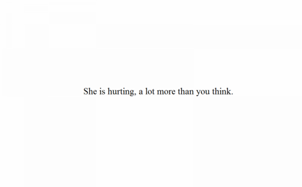 She Is Hurting,A Lot More Than You Think-qac461DC02